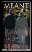 Meant To Be 1964482607 Book Cover
