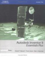 Autodesk Inventor 8 Essentials Plus 1401864961 Book Cover