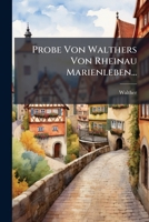 Probe Von Walthers Von Rheinau Marienleben... 1274257085 Book Cover