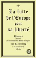 La lutte de l'Europe pour sa liberté 163790598X Book Cover