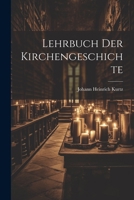 Lehrbuch Der Kirchengeschichte 1021740241 Book Cover