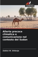 Allerta precoce climatica e comunicazione nel contesto del Sudan (Italian Edition) 6209865895 Book Cover