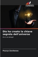 Dio ha creato la chiave segreta dell'universo 6207036271 Book Cover