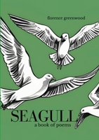 Seagull: a book of poems 1304024792 Book Cover