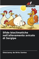 Sfide bioclimatiche nell'allevamento avicolo di Sergipe (Italian Edition) 6208188520 Book Cover