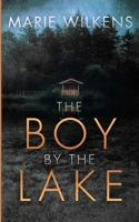 The Boy By the Lake B0DFC3SSJM Book Cover