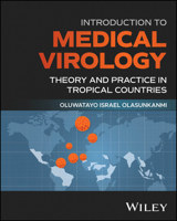 Introduction to Medical Virology: Theory and Practice in Tropical Countries 1394376383 Book Cover