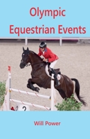 Olympic Equestrian Events B0DB6N6GMR Book Cover