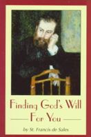 Finding God's Will for You 0918477832 Book Cover