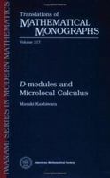 D-Modules and Microlocal Calculus (Translations of Mathematical Monographs, Vol. 217) (Translations of Mathematical Monographs) 0821827669 Book Cover