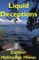 Liquid Deceptions B0B5TM7F34 Book Cover