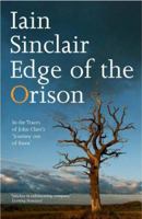 Edge of the Orison: In the Traces of John Clare's 'Journey Out of Essex' 0241142180 Book Cover