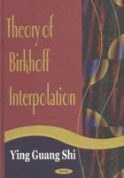 Theory of Birkhoff Interpolation 1590336925 Book Cover