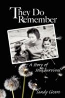 They Do Remember 1606932128 Book Cover