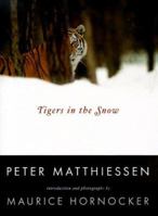 Tigers in the Snow 0865475768 Book Cover