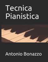 Tecnica Pianistica: Esercizi giornalieri B091WJ5C9Q Book Cover
