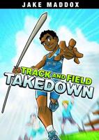 Track and Field Takedown 1434239012 Book Cover
