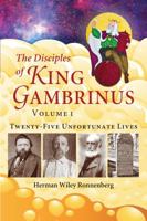 The Disciples of Gambrinus 0981840876 Book Cover