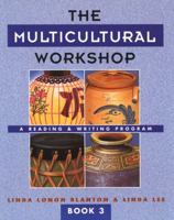 The Multicultural Workshop: A Reading & Writing Program (Book 3) 0838450202 Book Cover