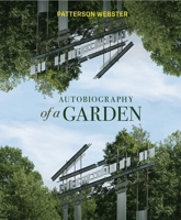 Autobiography of a Garden 0228011566 Book Cover