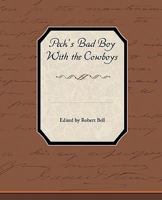 Peck's Bad Boy with the Cowboys 1516944364 Book Cover