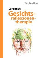 Lehrbuch Gesichtsreflexzonentherapie 3839175763 Book Cover