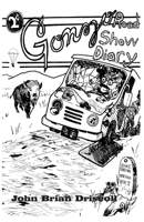 Gonzo Road Show Diary 0578519992 Book Cover