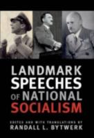 Landmark Speeches Of National Socialism (Landmark Speeches) 1603440151 Book Cover