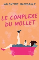 Le Complexe du mollet (French Edition) B0CLR3HHDR Book Cover