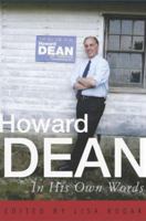 Howard Dean In His Own Words 0312330731 Book Cover