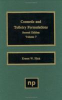 Cosmetic and Toiletry Formulations, Volume 7 0815514301 Book Cover