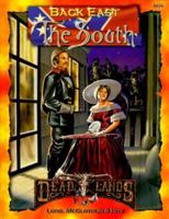 Back East: South (Deadlands: The Weird West) 1889546550 Book Cover