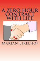 A Zero Hour Contract with Life 171884591X Book Cover