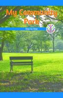 My Community Park: Step by Step 153836736X Book Cover