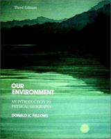 Our Environment: An Introduction to Physical Geography 047105755X Book Cover
