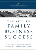 The Keys To Family Business Success 098311370X Book Cover