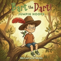 Bart the Dart!: Jumpin Hoops B0H6KXDRHK Book Cover