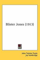 Blister Jones 198163620X Book Cover