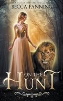 On The Hunt B0B55D8LM7 Book Cover