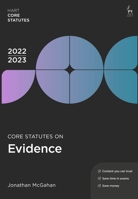 Core Statutes on Evidence 2022-23 1509960619 Book Cover