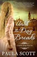 Until the Day Breaks 0692695346 Book Cover
