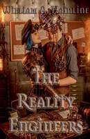 The Reality Engineers B0GRPQM9S2 Book Cover