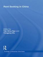 Rent Seeking in China 0415542057 Book Cover
