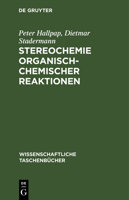 Stereochemie Organisch-Chemischer Reaktionen 3112524977 Book Cover