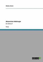 Historische Heliologie: Ein Entwurf 3640135326 Book Cover