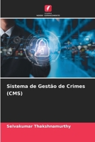 Sistema de Gestão de Crimes (CMS) (Portuguese Edition) 6207877802 Book Cover