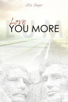 Love You More 1456579908 Book Cover