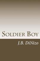 Soldier Boy 1523471972 Book Cover