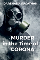 Murder in the Time of Corona 1649511353 Book Cover