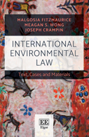International Environmental Law: Text, Cases and Materials 1785367803 Book Cover
